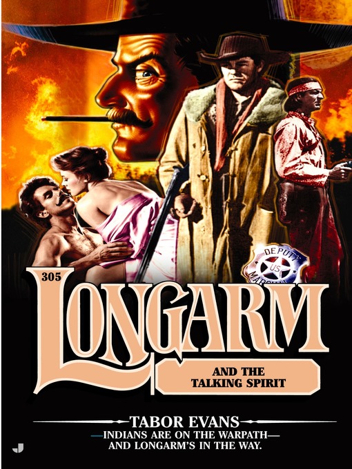 Title details for Longarm and the Talking Spirit by Tabor Evans - Available